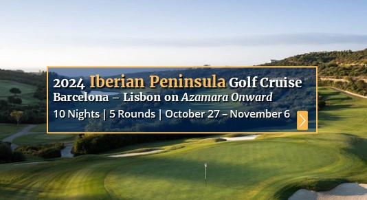 2024 Iberian Peninsula Golf Cruise
